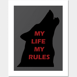 My Life My rules Posters and Art